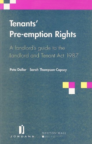 Beispielbild fr Tenants' Pre-emption Rights: A Landlord's Guide to the Landlord and Tenant Act 1987 zum Verkauf von WorldofBooks