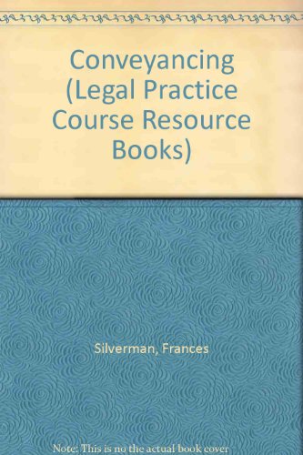 Stock image for Conveyancing (Legal Practice Course Resource Books) for sale by MusicMagpie