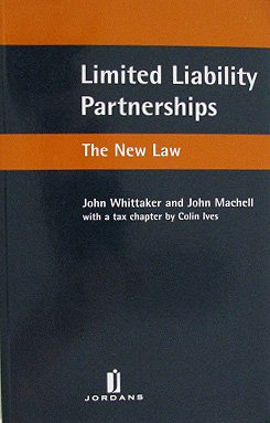 Stock image for Limited Liability Partnerships: The New Law for sale by Goldstone Books