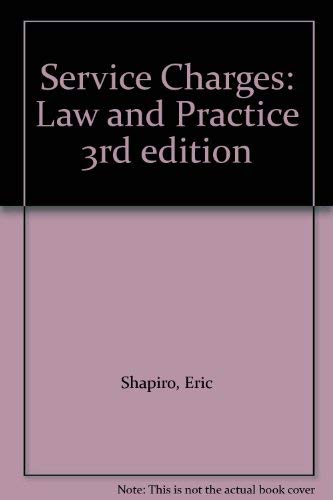 Stock image for Service Charges: Law and Practice for sale by WorldofBooks