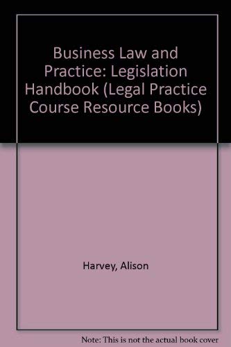 Business Law and Practice: Legislation Handbook (9780853087175) by Adams, Trevor