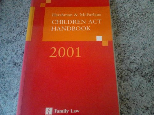 Stock image for Hershman and McFarlane Children Act Handbook 2001 for sale by AwesomeBooks