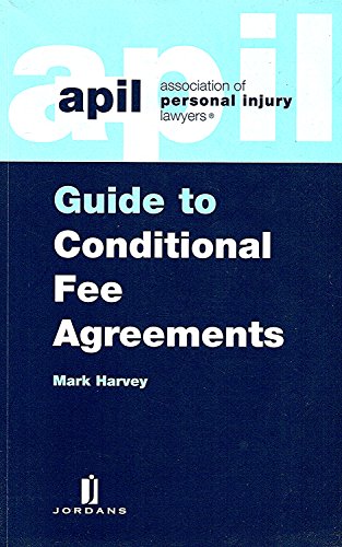 Beispielbild fr APIL Guide to Conditional Fee Agreements. zum Verkauf von Plurabelle Books Ltd