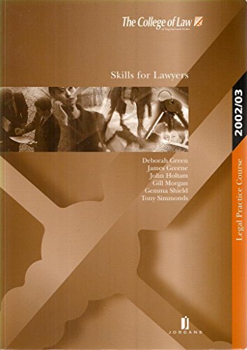 Stock image for Skills for Lawyers (Legal practice course 2002/03) for sale by AwesomeBooks
