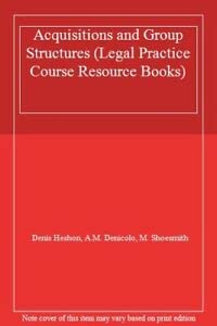 Beispielbild fr Acquisitions and Group Structures (Legal Practice Course Resource Books) zum Verkauf von AwesomeBooks