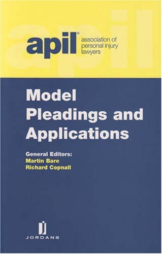 9780853089490: APIL Model Pleadings and Applications: A Guide for Entrepreneurs