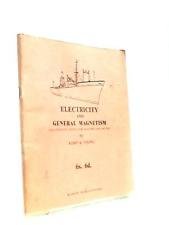 Stock image for Electricity and General Magnetism for Masters and Mates for sale by RIVERLEE BOOKS