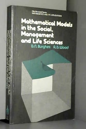 Beispielbild fr Mathematical Models in the Social, Management and Life Sciences zum Verkauf von Better World Books Ltd