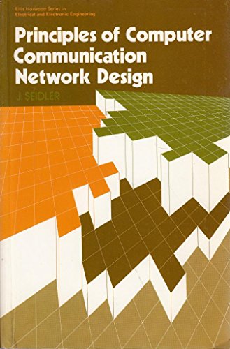 Stock image for Principles of Computer Communications Network Design for sale by Hay-on-Wye Booksellers