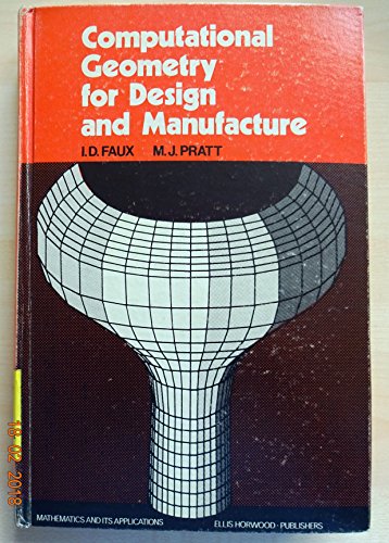 9780853121145: Computational Geometry for Design and Manufacture