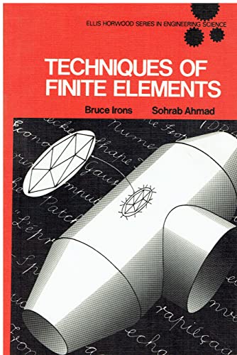 Stock image for Irons Techniques of Finite Elements for sale by ThriftBooks-Atlanta