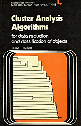 Imagen de archivo de Cluster Analysis Algorithms for Data Reduction and Classification of Objects a la venta por Better World Books Ltd