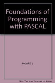 Stock image for Foundations of Programming with PASCAL for sale by Mispah books