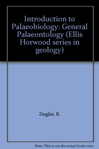 9780853122111: Introduction to Palaeobiology: General Palaeontology