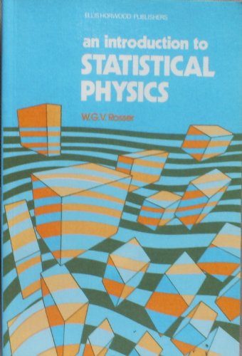 9780853122722: An introduction to statistical physics (Ellis Horwood series in mathematics and its applications)