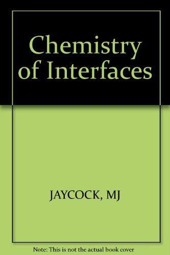 9780853122982: Chemistry of Interfaces