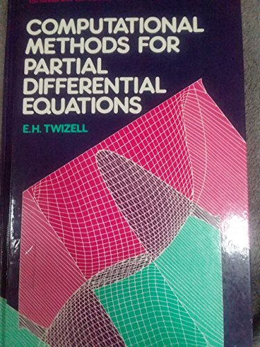 9780853123835: Computational Methods for Partial Differential Equations (Mathematics and its Applications)