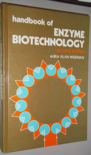 Beispielbild fr Handbook of Enzyme Biotechnology zum Verkauf von Better World Books