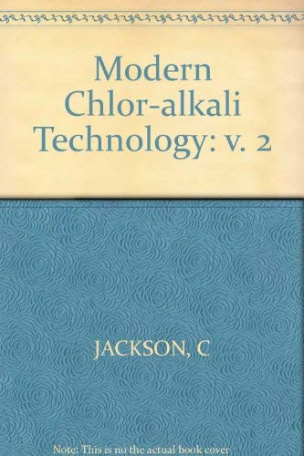 9780853125259: Jackson: Modern Chlor–alkali ∗technology∗: v. 2