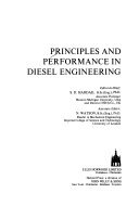 Principles and performance in diesel engineering (Ellis Horwood series in mechanical engineering) (9780853127321) by Haddad