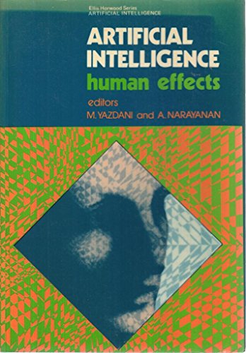Imagen de archivo de ARTIFICIAL INTELLIGENCE: Human Effects. a la venta por SUNSET BOOKS