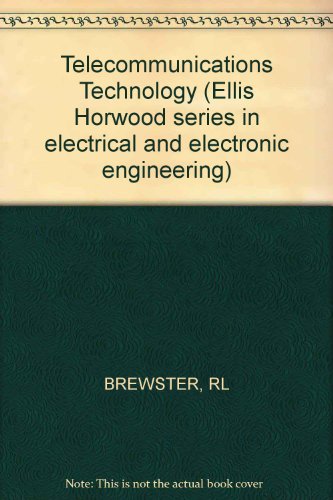 Stock image for Telecommunications Technology (Ellis Horwood series in electrical and electronic engineering) for sale by Bahamut Media