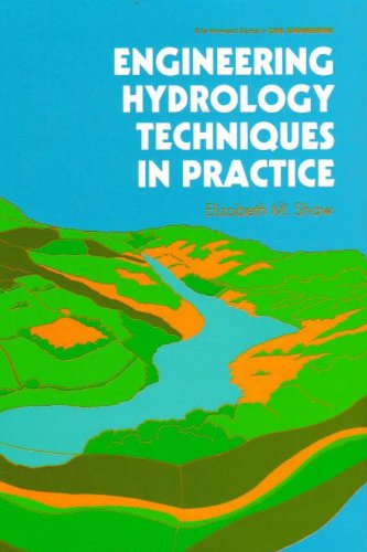 Imagen de archivo de Engineering Hydrology Techniques in Practice a la venta por Webbooks, Wigtown