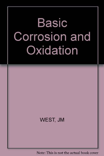 9780853129974: West Basic Corrosion & ∗oxidation∗ 2ed