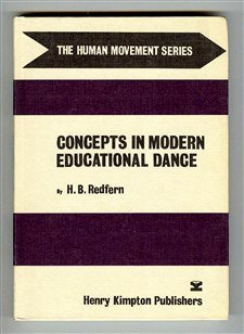 Beispielbild fr Concepts in Modern Educational Dance zum Verkauf von Better World Books