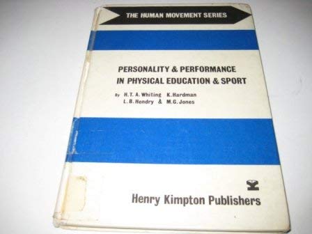 Personality and Performance in Physical Education and Sport