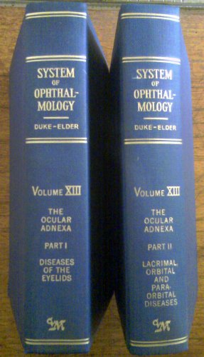 9780853137870: System of Ophthalmology, Volume XIII ,The Ocular Adnexa