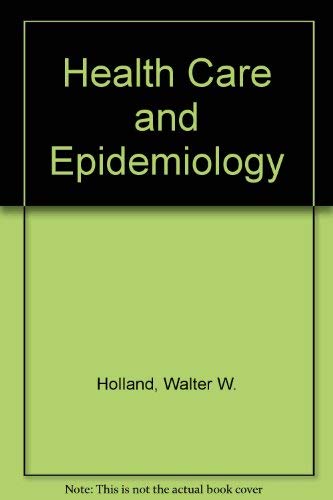 9780853138013: Health Care and Epidemiology