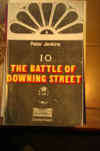 Battle of Downing Street (9780853140696) by Peter Jenkins