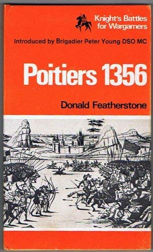 Stock image for Poitiers, 1356 (Knight's battles for wargamers) for sale by HPB-Ruby