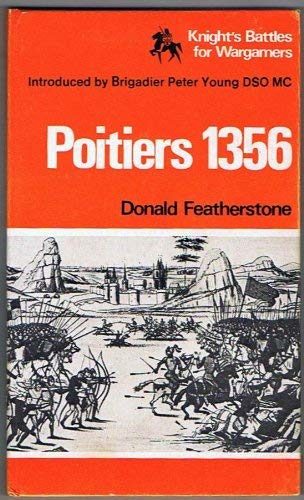 9780853141532: Poitiers, 1356 (Knight's battles for wargamers)