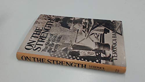 Imagen de archivo de On the Strength: Story of the British Army Wife a la venta por WorldofBooks