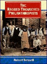 Stock image for The Ragged Trousered Philanthropists for sale by WorldofBooks