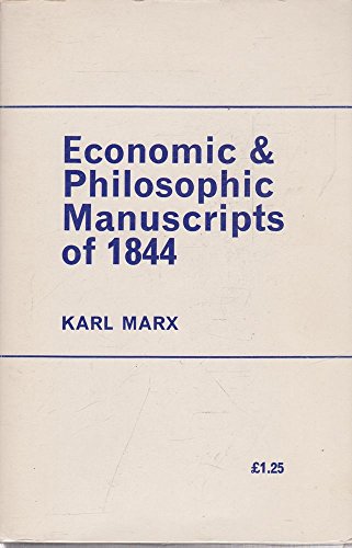 9780853152132: Economic and Philosophic Manuscripts of 1844