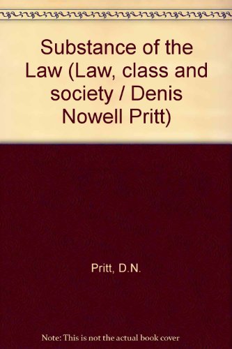 Imagen de archivo de Law, Class and Society, Book 4: The Substance of the Law a la venta por Zubal-Books, Since 1961