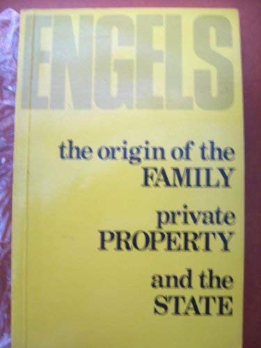 The origin of the Family private Property and the State (9780853152606) by Frederick Engels