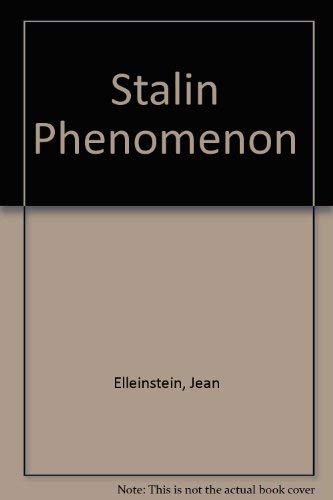 Stock image for The Stalin Phenomenon for sale by Better World Books Ltd