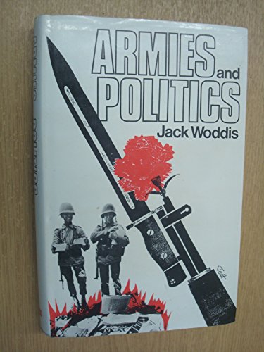 Beispielbild fr Armies and Politics zum Verkauf von Kennys Bookshop and Art Galleries Ltd.