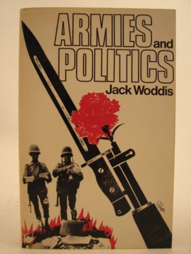 Beispielbild fr Armies and Politics zum Verkauf von WorldofBooks