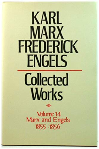 9780853154358: Marx and Engels Collected Works: February 1855-April 1856