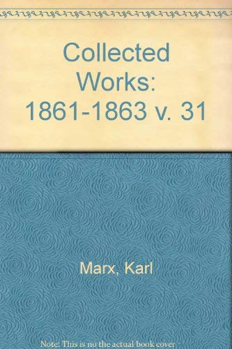 Marx and Engels Collected Works: 1861-1863 (9780853154525) by Marx, Karl; Engels, Friedrich