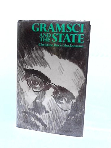 9780853154839: Gramsci and the State