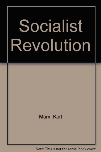 Socialist Revolution (9780853154990) by Marx, Karl; Engels, Friedrich