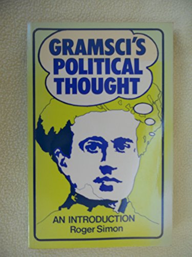 Beispielbild fr Gramsci's Political Thought: An Introduction zum Verkauf von WorldofBooks