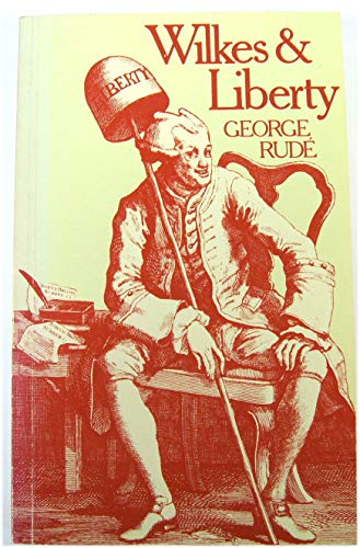Stock image for Wilkes and Liberty for sale by Reuseabook