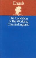 Imagen de archivo de The Condition of the Working Class in England a la venta por WorldofBooks